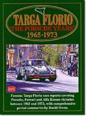 Targa Florio: Porsche Years, 1965-73 - Racing S. (Paperback)