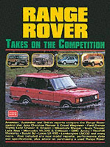 Range Rover Takes on the Competition (Paperback)