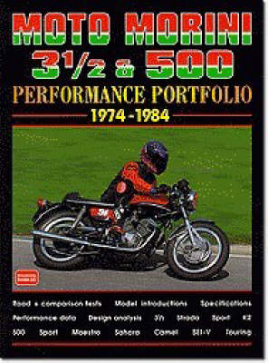 Moto Morini 3-1/2 and 500 Performance Portfolio 1974-1984 - Performance Portfolio (Paperback)
