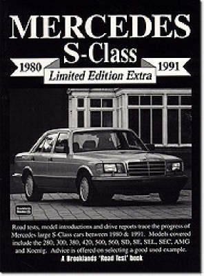 Mercedes S-class 1980-1991 - Brooklands Road Test Extra (Paperback)