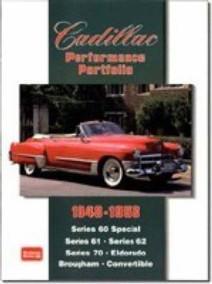 Cadillac Performance Portfolio 1948-1958: Series 60 Special, Series 61, Series 62, Series 70, Eldorado, Brougham, Convertible (Paperback)