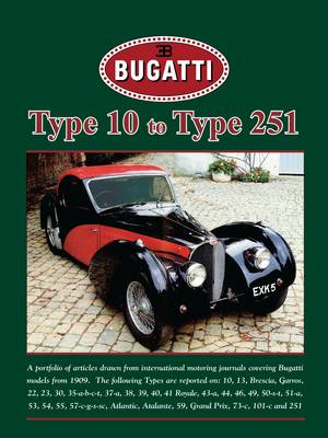 Bugatti Type 10 to Type 251 (Paperback)