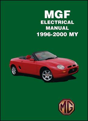 MGF Electrical Manual 1996-2000 MY (Paperback)