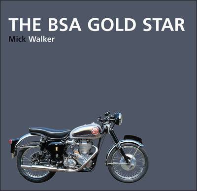 The BSA Gold Star (Paperback)