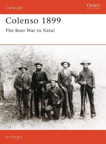Colenso 1899: The Boer War in Natal - Campaign (Paperback)