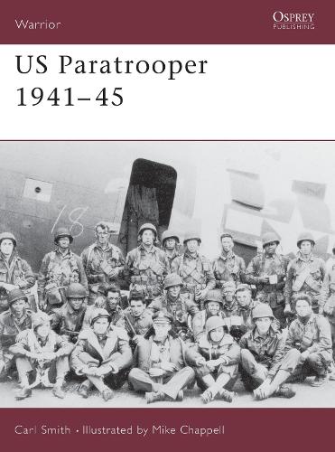 Bloomsbury Publishing Plc Us Paratrooper 1941–45