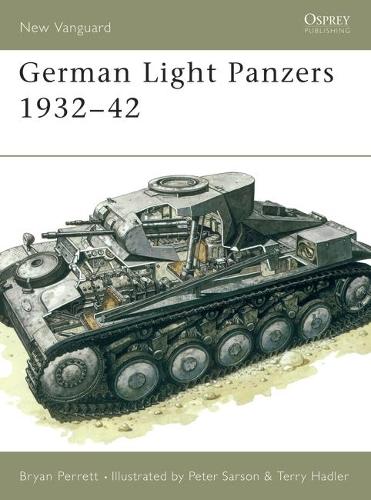 German Light Panzers 1932–42 - New Vanguard (Paperback)