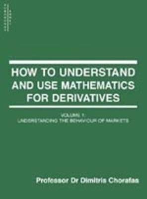 Mathematics for Derivatives: v. 1 (Paperback)