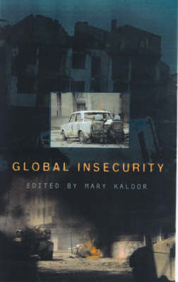 Global Insecurity: Restructuring the Global Military Sector v. 3 - Restructuring the global military sector v. 3 (Paperback)
