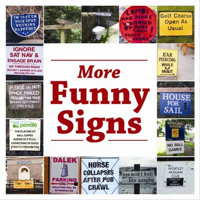 More Funny Signs - Signs & Wonders 2 (Paperback)