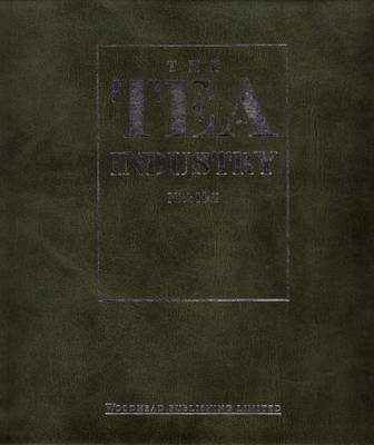 The Tea Industry - International Trade Series