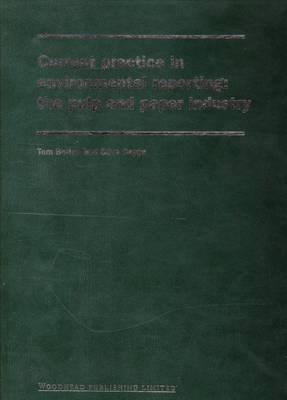 Current Practice in Environmental Reporting: The Pulp and Paper Industry