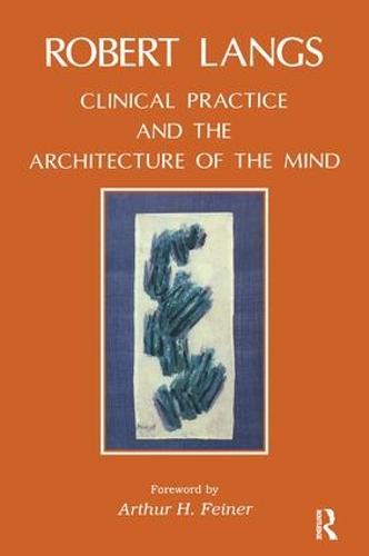 Clinical Practice and the Architecture of the Mind (Paperback)