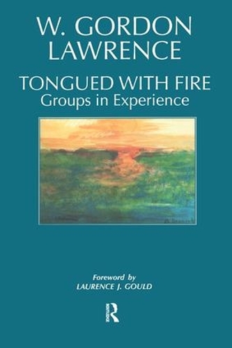 Tongued with Fire: Groups in Experience (Paperback)