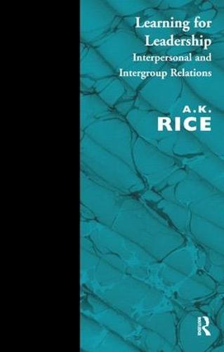 Learning for Leadership: Interpersonal and Intergroup Relations (Paperback)