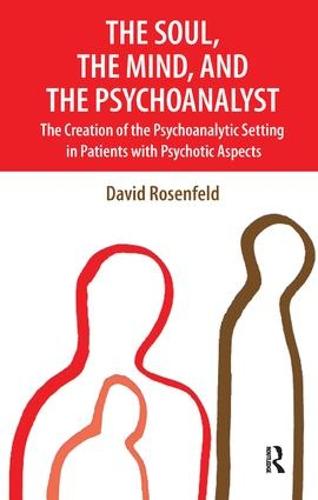 The Soul, the Mind, and the Psychoanalyst (Paperback)