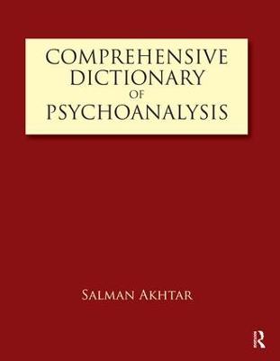 Comprehensive Dictionary of Psychoanalysis (Paperback)
