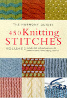 450 Knitting Stitches Volume 2 - The Harmony Guides v.2 (Paperback)