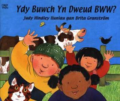 Ydy Buwch Yn Dweud Bww? (Paperback)