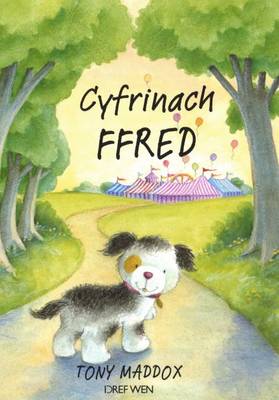 Cyfres Ffred Ci'r Fferm: Cyfrinach Ffred (Paperback)