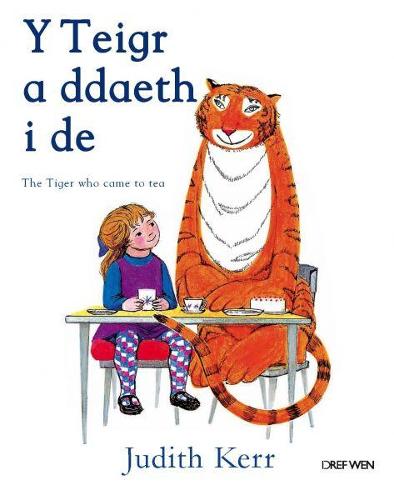 Teigr a Ddaeth i De, Y / Tiger Who Came to Tea, The (Paperback)