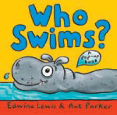 Who Swims? - Who... (Hardback)