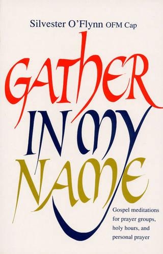 Gather in My Name (Paperback)
