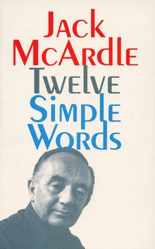 Twelve Simple Words (Paperback)