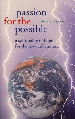 Passion for the Possible: Spirituality of Hope for the New Millennium (Paperback)