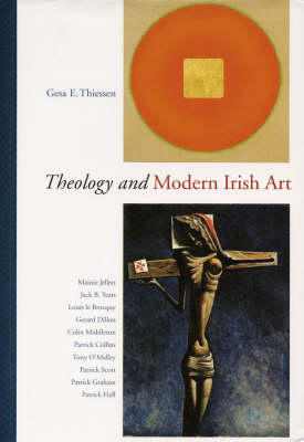 Theology in Modern Irish Art (Hardback)