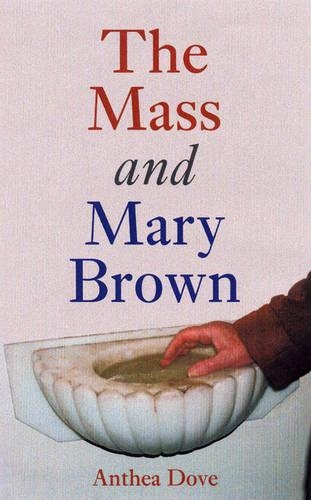 The Mass and Mary Brown (Paperback)