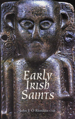 Early Irish Saints (Paperback)