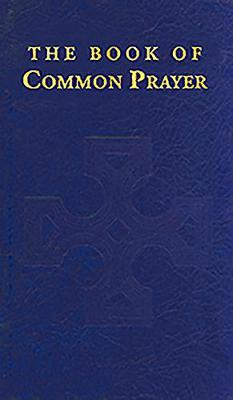 The Book of Common Prayer (Hardback)