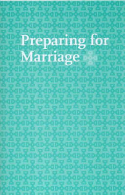 Preparing for Marriage: Services from the Book of Common Prayer 2004 and Recommended Readings (Paperback)