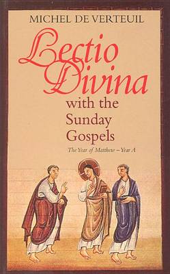 Lectio Divina with the Sunday Gospels: Year A: Year A (Paperback)