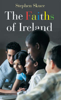 The Faiths of Ireland (Paperback)