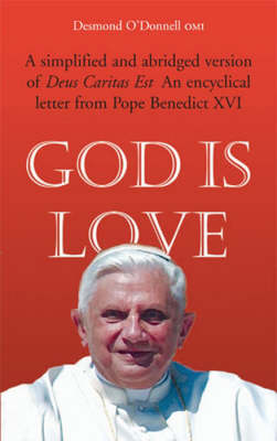 God Is Love: Deus Caritas Est An Encyclical Letter from Pope Benedict XVI (Paperback)