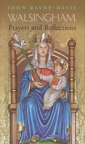 Walsingham Prayers and Reflections (Hardback)