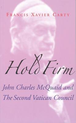 John Charles McQuaid and the Second Vatican Council (Paperback)