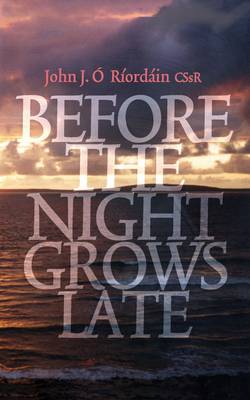 Before the Night Grows Late: A Memoir (Paperback)