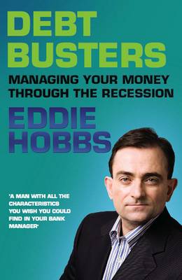 Debt Busters: Managing Your Money Through the Recession (Paperback)