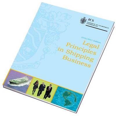 Legal Principles in Shipping Business 2010-2011 (Paperback)
