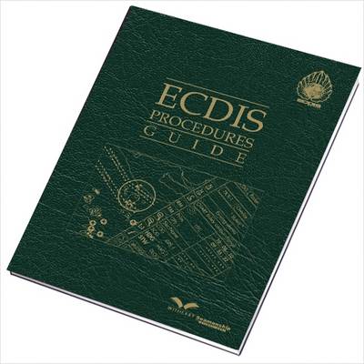 ECDIS Procedures Guide (Hardback)
