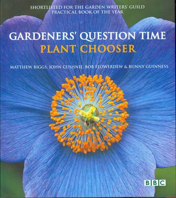 Gardeners' Question Time - Plant Chooser (Paperback)