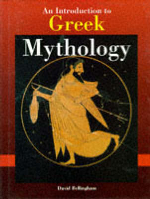 An Introduction to Greek Mythology (Hardback)