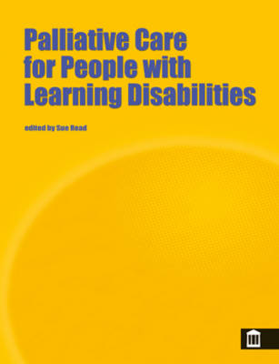 Palliative Care and Learning Disabilities - Palliative Care (Paperback)