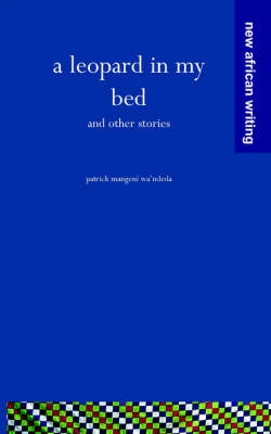 A Leopard in My Bed and Other Stories (Paperback)
