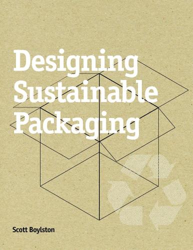 Designing Sustainable Packaging (Paperback)