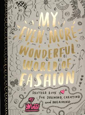 My Even More Wonderful World of Fashion (Paperback)