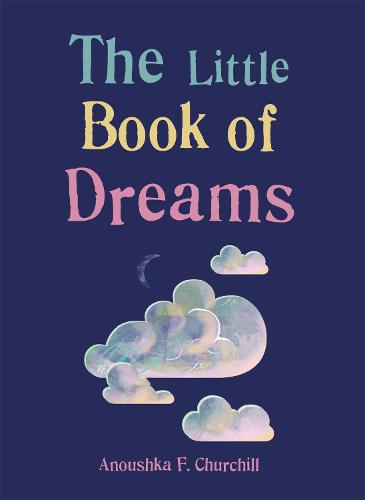 The Little Book of Dreams - The Gaia Little Books Series (Paperback)